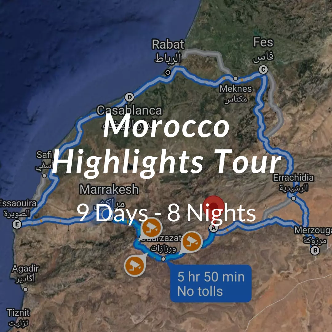 9 Days Private Morocco Tour Package From Casablanca