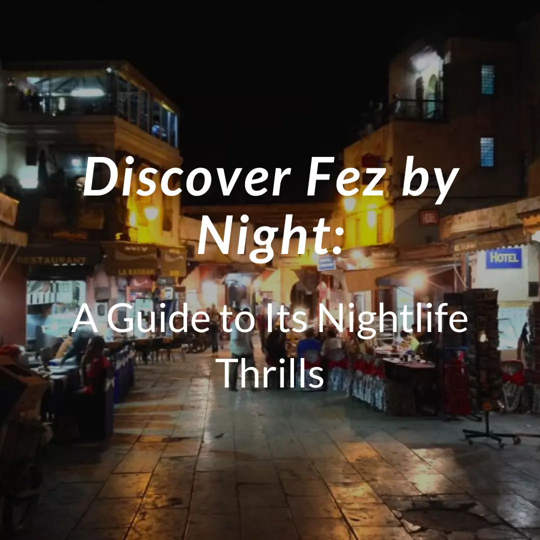 Fez by Night