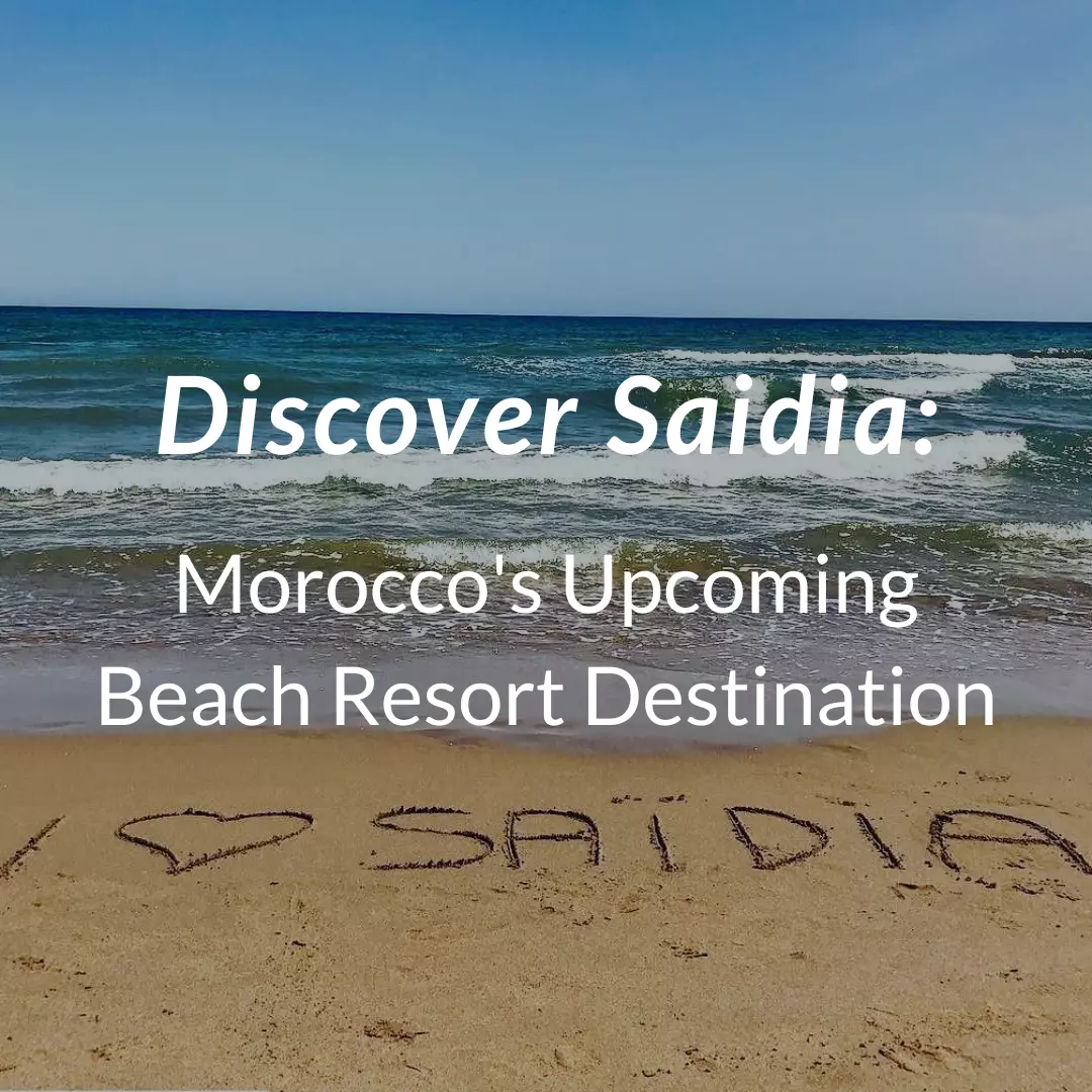 Discover Saidia