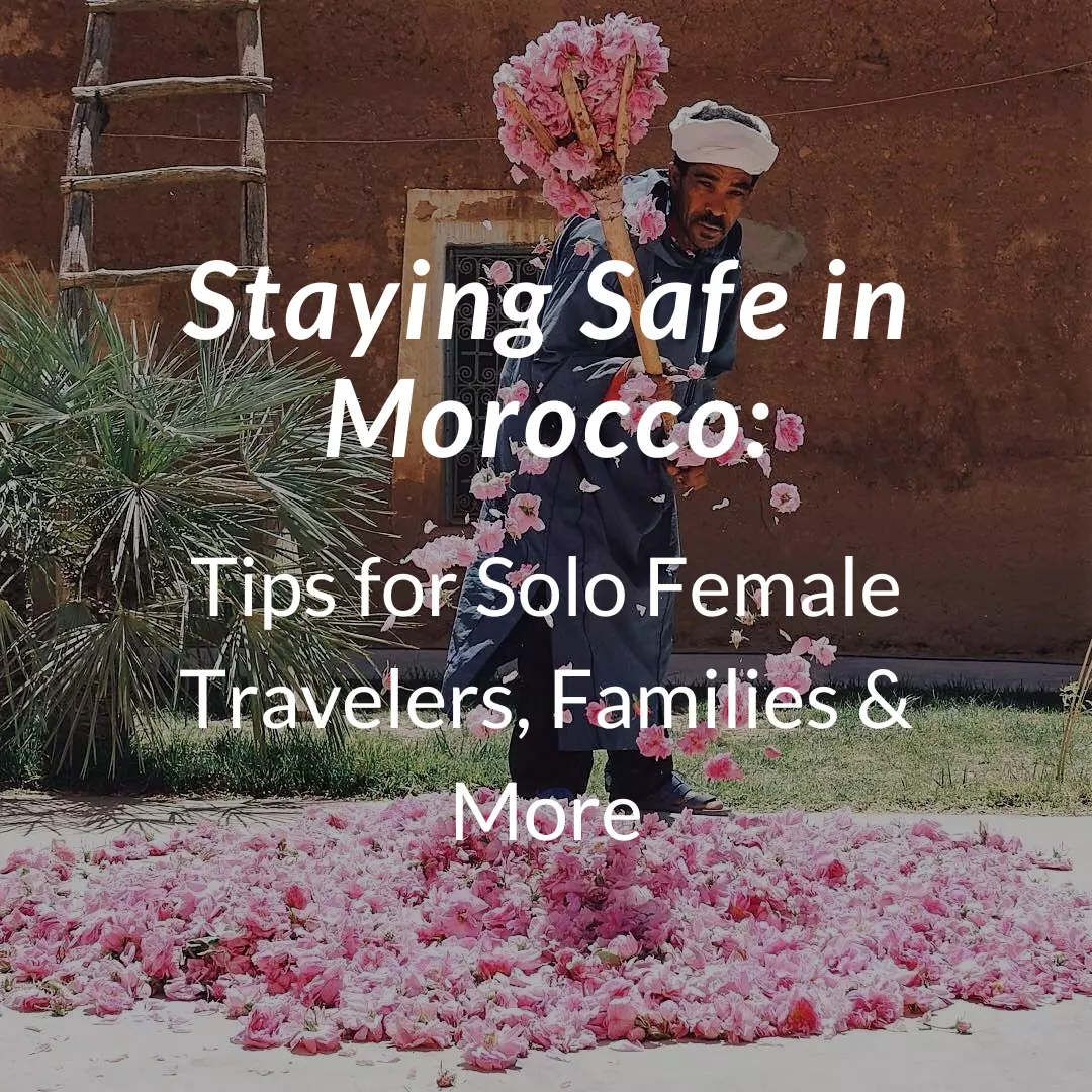 Staying Safe in Morocco