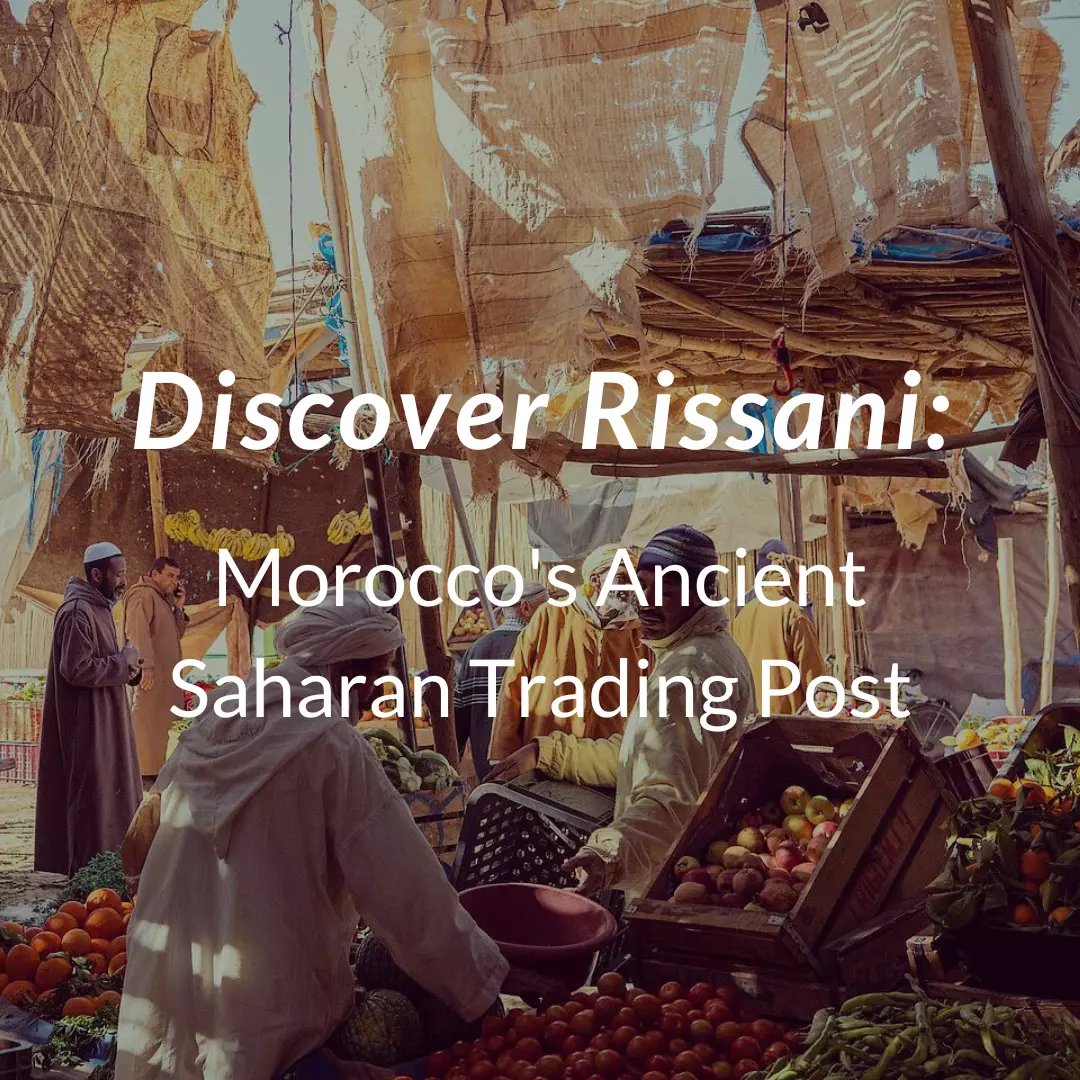 Discover Rissani